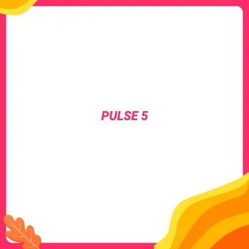 PULSE 5